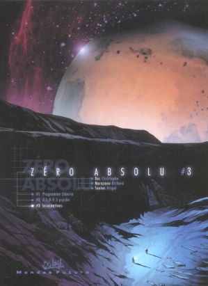 Zéro absolu tome 3 - incarnations