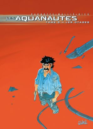 les aquanautes tome 5 - les otages
