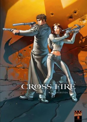 cross fire tome 1 - opération judas