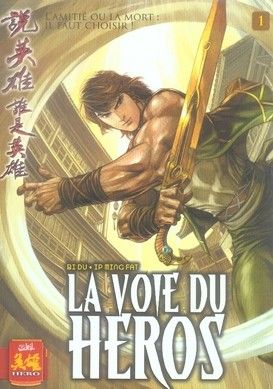 La voie du héros tome 1