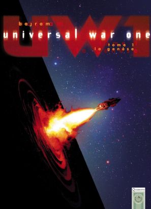 Universal war one tome 1