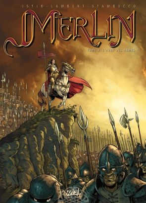 merlin tome 8 - l'aube des armes