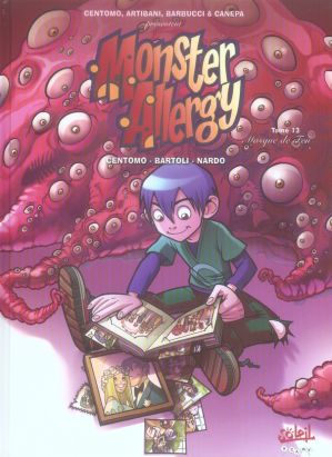 monster allergy tome 13 - le masque de feu