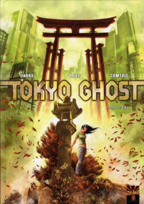 tokyo ghost tome 2 - edo