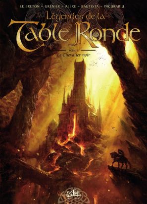légendes de la table ronde tome 3 - le chevalier noir légendes de la table ronde tome 3 - le chevalier noir