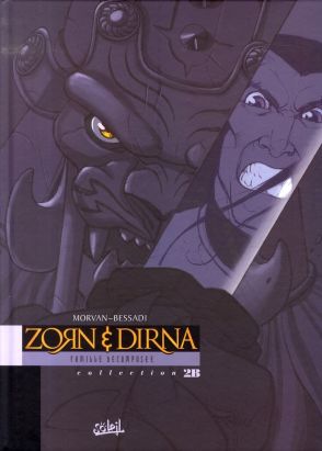 zorn et dirna tome 4 - 2b - famille décomposée