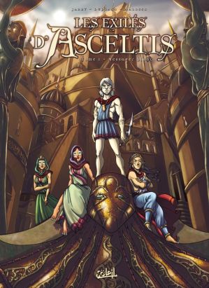 les exilés d'asceltis tome 1 - le messager blanc