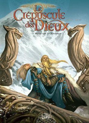 le crépuscule des dieux tome 1 - la malédiction des nibelungen