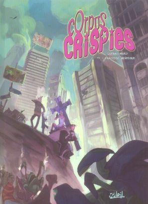 corpus crispies tome 1 - paroisse merdique