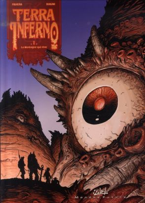 terra inferno tome 1 - la montagne qui rêve