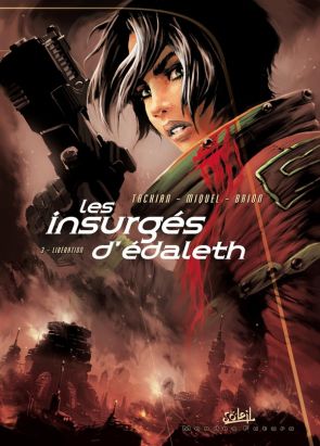 les insurgés d'édaleth tome 3 - libération