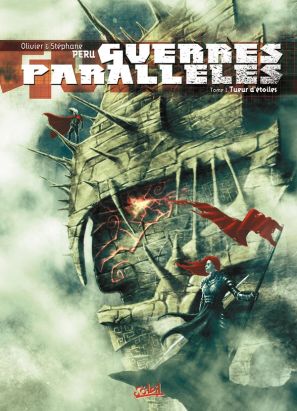 guerres parallèles tome 1 - tueur d'étoiles