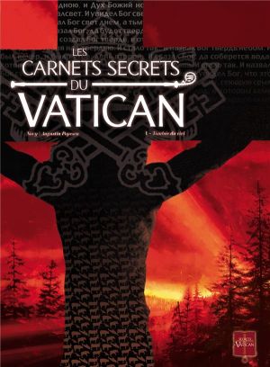 les carnets secrets du vatican tome 1 - tombée du ciel
