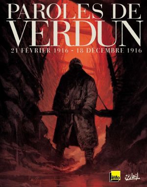 paroles de verdun ; 21 février 1916-18 décembre 1916