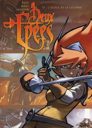 deux épées tome 1 - l'épée ardente