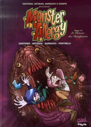monster allergy tome 17 - le retour des dompteurs monster allergy tome 17 - le retour des dompteurs