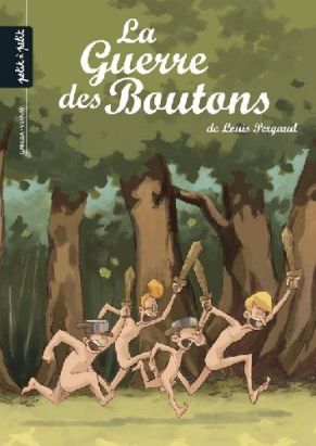 la guerre des boutons tome 1 - le trésor