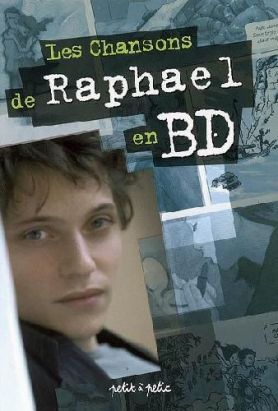 les chansons de raphaël en bd