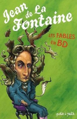jean de la fontaine ; les fables en bd