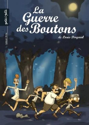 la guerre des boutons tome 2 - la forteresse