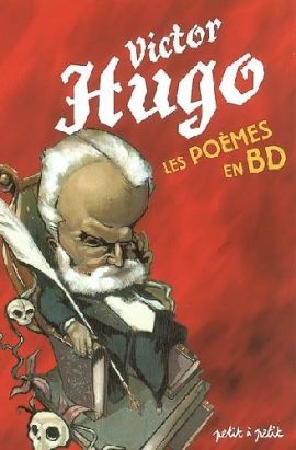 victor hugo ; les poèmes en bd
