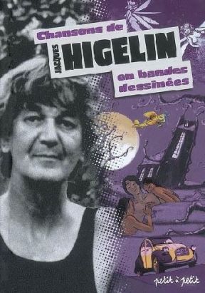 chansons de ; jacques higelin en bandes dessinées