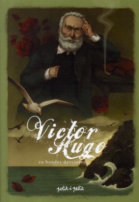 Victor Hugo : les poèmes en BD
