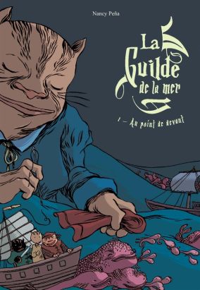 la guilde de la mer tome 1 - au point de devant
