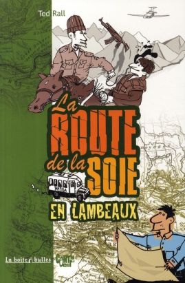 la route de la soie..... en lambeaux