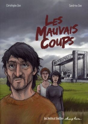 les mauvais coup les mauvais coup