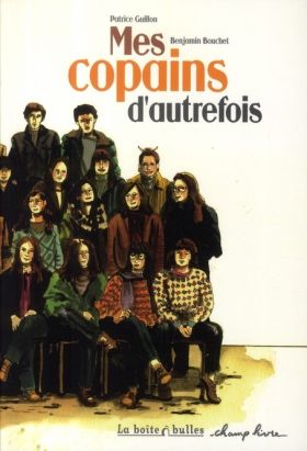 mes copains d'autrefois