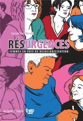 résurgences ; femmes en voie de resociabilisation