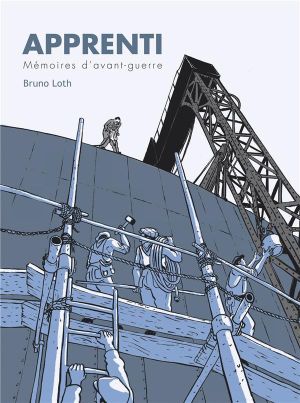 apprenti tome 1 - mémoires d'avant-guerre apprenti tome 1 - mémoires d'avant-guerre