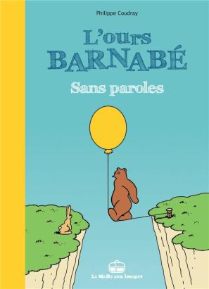 l'ours Barnabé Hors-Série : sans paroles