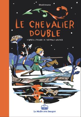 le chevalier double ; d'après l'œoeuvre de Théophile Gautier