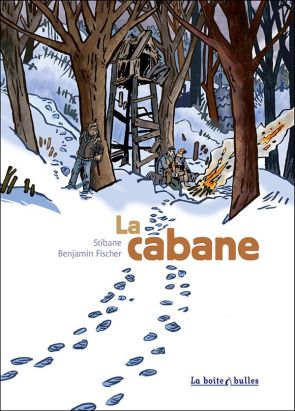 La cabane