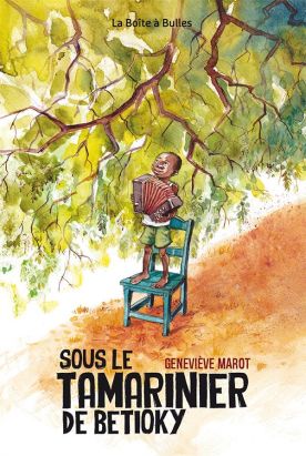 Sous le grand tamarinier de Betioky
