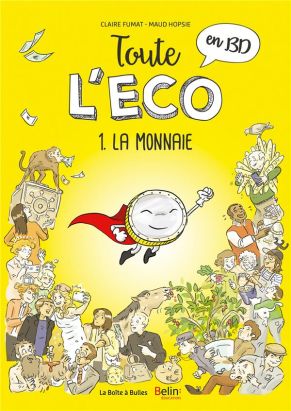 Toute l'éco en BD tome 1
