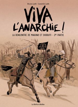 Viva l'anarchie ! tome 2