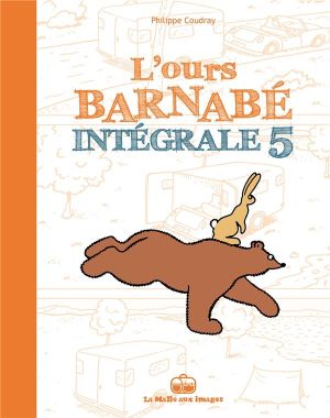 L'ours Barnabé - intégrale tome 5