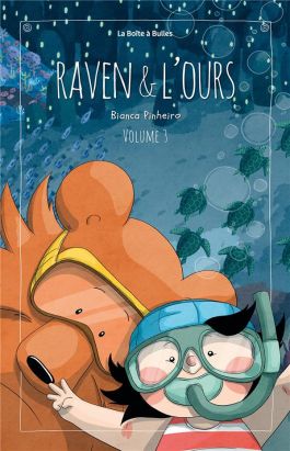 Raven et l'ours tome 3