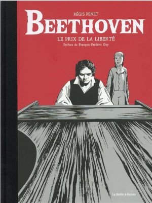 Beethoven - le prix de la liberté