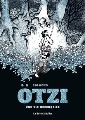 Otzi, une vie décongelée