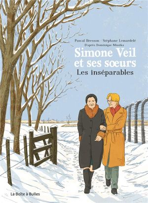 Simone Veil et ses soeurs - Les inséparables