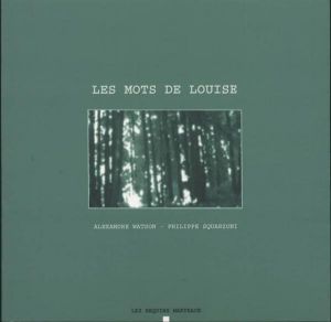 les mots de louise