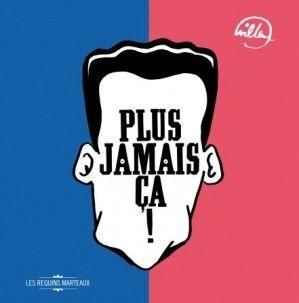 plus jamais ca !