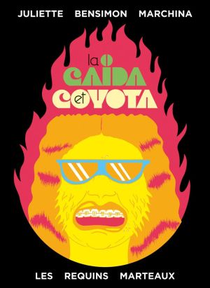 La caïda et Coyota