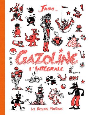 Gazoline l'intégrale