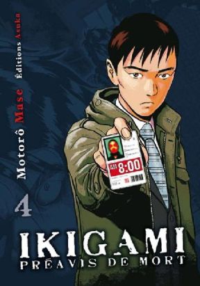 ikigami, préavis de mort tome 4