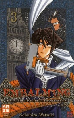 Embalming - une autre histoire de Frankenstein tome 3